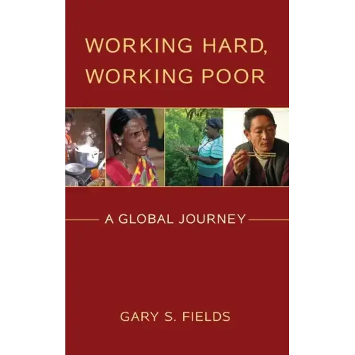 Working Hard, Working Poor: A Global Journey