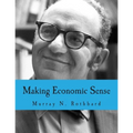 Making Economic Sense (Large Print Edition)