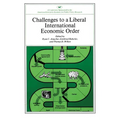 Challenges to a Liberal International Economic Order