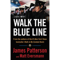 Walk the Blue Line: Real Cops, True Stories