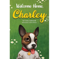 Welcome Home, Charley