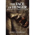 The Face of Hunger: Reflections on a Famine in Ethiopia