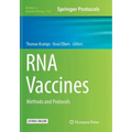 RNA Vaccines: Methods and Protocols