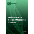 Mediterranean Diet and Metabolic Diseases