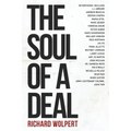 The Soul Of A Deal: Making Deals in the Digital Age