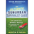 The Ultimate Suburban Survivalist Guide
