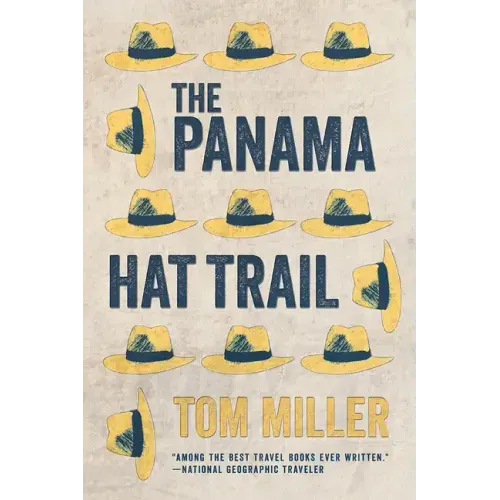 The Panama Hat Trail