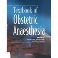 Textbook of Obstetric Anaesthesia