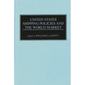 United States Shipping Policies and the World Market
