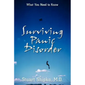 Surviving Panic Disorder: What You Need to Know
