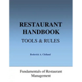 Restaurant Handbook - Tools & Rules: Fundamentals of Restaurant Management