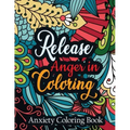 Release Anger in Coloring Anxiety Coloring Book: A Scripture Coloring Book for Adults & Teens, Relaxing & Creative Art Activities on High-Quality Extr