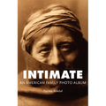 Intimate: An American Family Photo Album