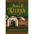 Sage & Sierra: Growing Up in Owens Valley