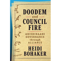 Doodem and Council Fire: Anishinaabe Governance Through Alliance