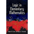 Logic in Elementary Mathematics
