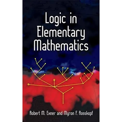 Logic in Elementary Mathematics
