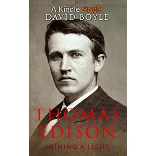 Thomas Edison: Shining a light