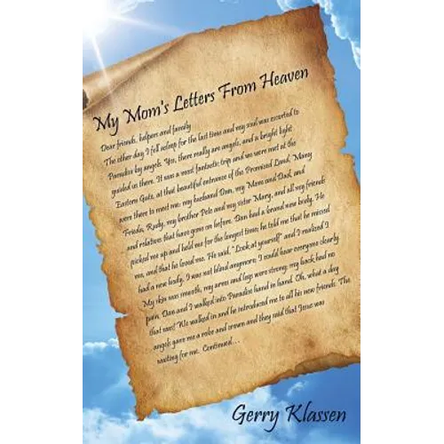 My Mom's Letters from Heaven