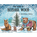 The tales of Beebank Wood: A Christmas story