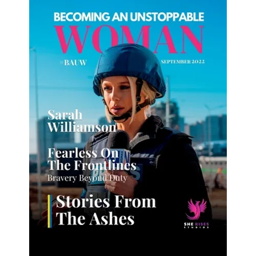 Becoming An Unstoppable Woman Magazine