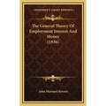The General Theory Of Employment Interest And Money (1936)