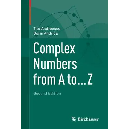 Complex Numbers from A to ... Z