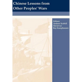Chinese Lessons from Other Peoples' Wars
