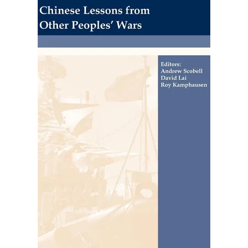 Chinese Lessons from Other Peoples' Wars