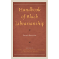 Handbook of Black Librarianship
