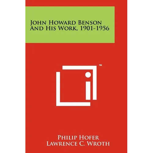 John Howard Benson And His Work, 1901-1956