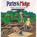 Porter and Midge: Paws and Playtime: A Kid's Guide to a Happy Dog