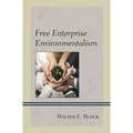 Free Enterprise Environmentalism