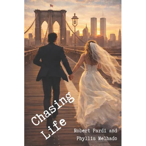 Chasing Life: The Remarkable True Story of Love, Joy and Achievement Against All Odds