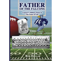Father of the Falcons: Coach P's Military Brats & 'The Game of Life'