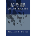 Latin For Beginners(illustrated)