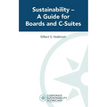 Sustainability -- A Guide for Boards and C-Suites