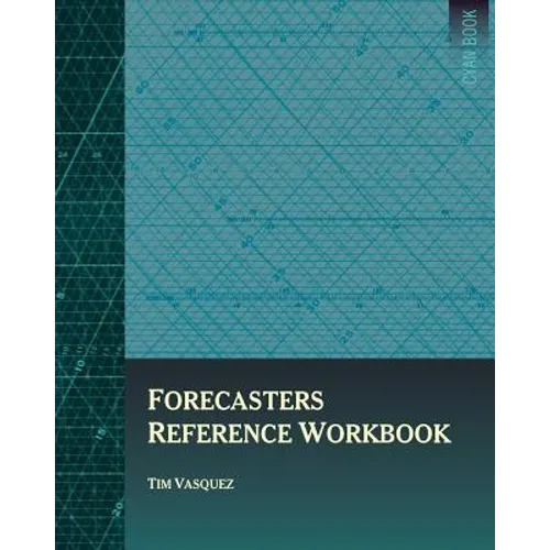 Forecasters Reference Workbook