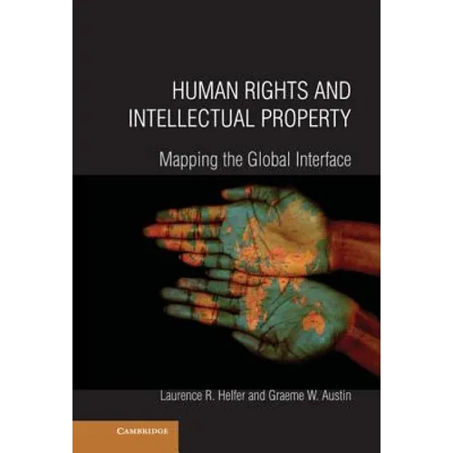 Human Rights and Intellectual Property