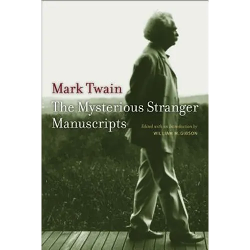 The Mysterious Stranger Manuscripts