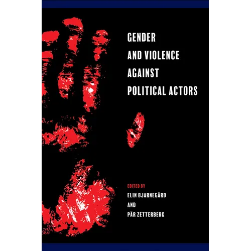 Gender and Violence against Political Actors