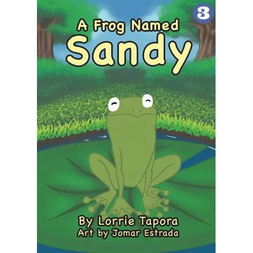 A Frog Named Sandy