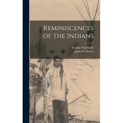 Reminiscences of the Indians