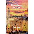 Circumstances for Prayer