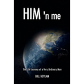Him 'n Me