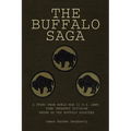 The Buffalo Saga