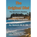 The Original Diet - The Omnivore's Solution