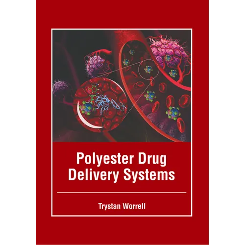 Polyester Drug Delivery Systems
