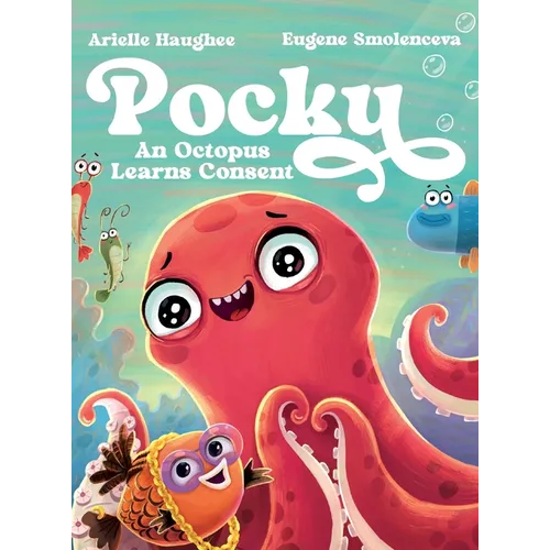 Pocky: An Octopus Learns Consent