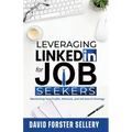 Leveraging LinkedIn for Job Seekers